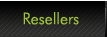 Resellers